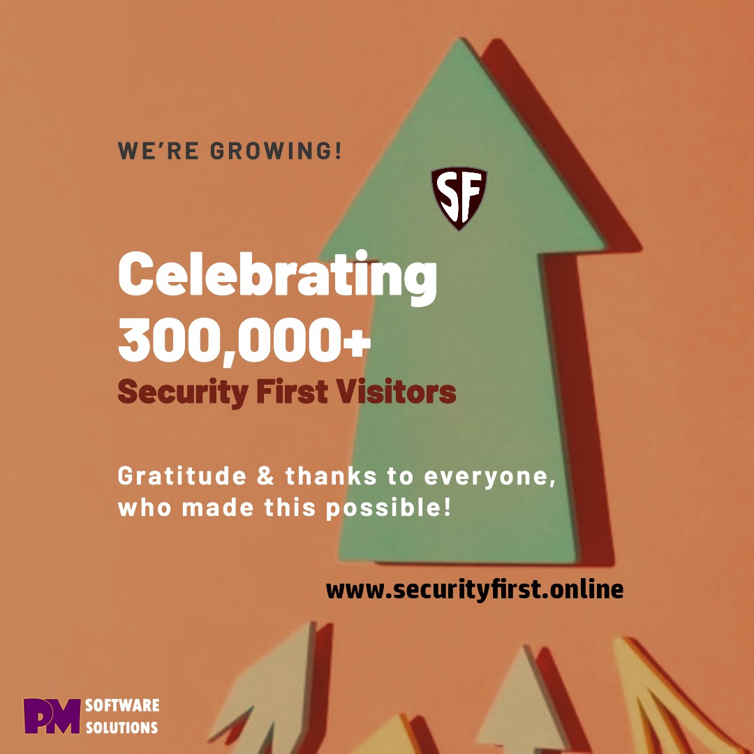 300k Security First Visitors